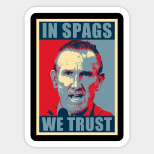 In Spags We Trust Funny Red Saying Sticker